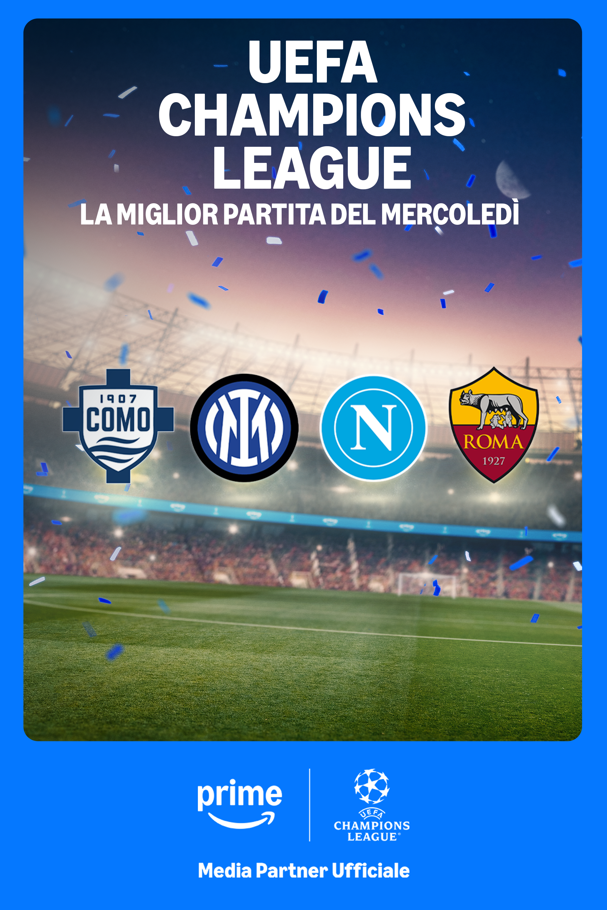 UEFA Champions League su Prime — La miglior partita del mercoledì